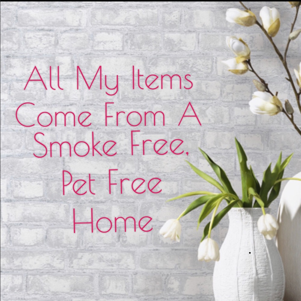 All my items come from a smoke free pet free home